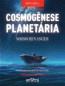 Livro Cosmogenese Planetaria: Nosso Renascer - Abdala