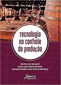 Livro Tecnologia No Controle de Producao - Dezengrini/bortolott