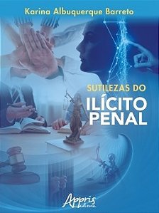 Livro Sutilezas do Ilicito Penal - Barreto