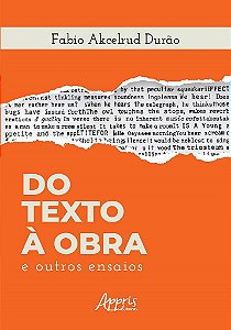Livro Do Texto a Obra e Outros Ensaios - Durao