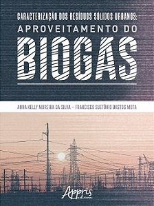Livro Caracterizacao dos Residuos Solidos Urbanos - Aproveitamento do Biogas - Silva/mota