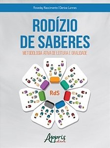 Livro Rodizio de Saberes: Metodologia Ativa de Leitura e de Oralidade - Nascimento/lannes