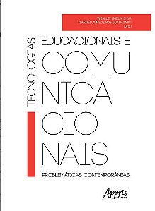 Livro Tecnologias Educacionais e Comunicacionais: Problematicas Contemporaneas - Silva/guadagnini