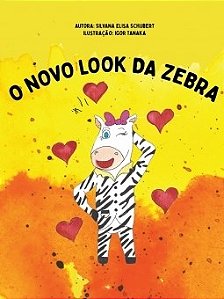 Livro Novo Look da Zebra, O - Schubert