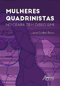 Livro Mulheres Quadrinistas - No Ceara Tem Disso, Sim! - Barros