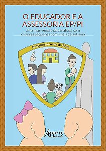 Livro Educador e a Assessoria Ep/pi, O: Uma Intervencao Psicanalitica com Crianca - Rosa