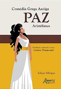 Livro Comedia Grega Antiga: paz - Aristofanes