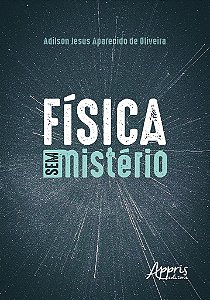 Livro Fisica sem Misterio - Oliveira