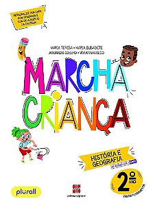 Livro Marcha Criança História e Geografia 2º Ano - Teresa - Scipione