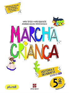Livro Marcha Criança História e Geografia 5 ano - Teresa - Scipione