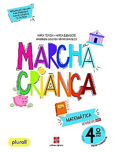 Livro Marcha Criança Matemática 4 ano - Teresa - Scipione
