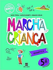 Livro Marcha Criança Gramática 5 Ano