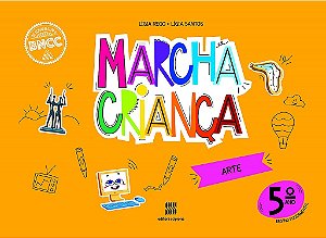 Livro Marcha Criança Arte 5 Ano - Rego - Scipione