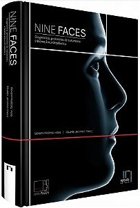 Livro Nine Faces - Diagnostico, Protocolos de Tratamento e Biomecanica Ortodontic - Vieira/franco