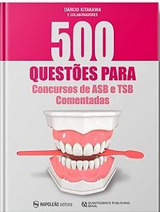 Livro 500 Questões Para Concurso De ASB e TSB Comentadas Kitakawa
