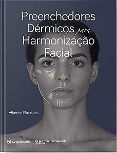 Livro Preenchedores Dermicos para Harmonizacao Facial - Flavio