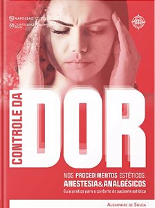 Livro Controle da Dor Nos Procedimentos Esteticos: Anestesia e Analgesicos - Guia - Souza