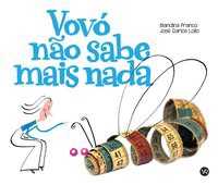 Livro Vovo Nao Sabe Mais Nada - Franco