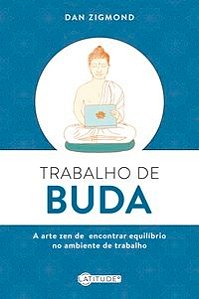 Livro Trabalho de Buda - Vergara & Riba