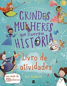 Livro As Grandes Mulheres Que Fizeram História: Atividades  Pankhurst