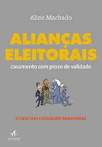 Livro Aliancas Eleitorais - Alta Books