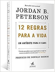 Livro 12 Regras para a Vida: Um Antídoto para o Caos