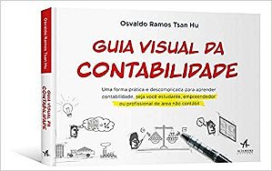 Livro Guia Visual da Contabilidade - Uma Forma Pratica e Descomplicada para Apren - Hu