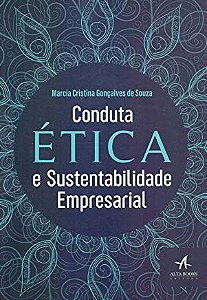Livro Conduta Etica e Sustentabilidade Empresarial - Souza