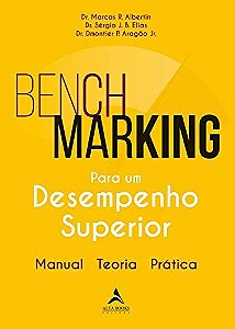 Livro Benchmarking para Um Desempenho Superior - Aragãao Jr., Dmontie