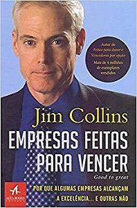 Livro Empresas Feitas para Vencer: por Que Algumas Empresas Alcancam a Excelência - Collins - Alta
