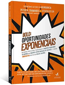 Livro Bold: Oportunidades Exponenciais - Diamandis - Alta Books