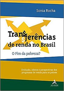 Livro Transferencias de Renda No Brasil - Rocha