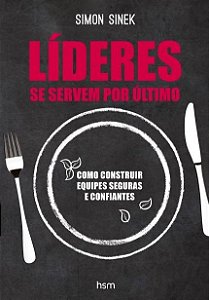 Livro Líderes Se Servem por ùltimo