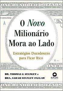 Livro Novo Milionario Mora ao Lado, O: Estrategias Duradouras para Ficar Rico - V - Stanley/fallaw