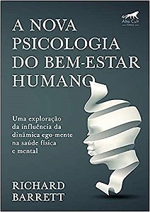 Livro Nova Psicologia do Bem-estar Humano