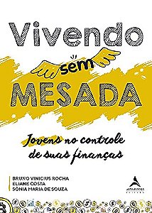 Livro Vivendo sem Mesada - Rocha