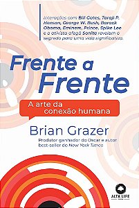 Livro Frente a Frente: a Arte da Conexao Humana - Grazer