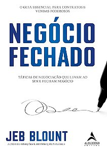 Livro Negocio Fechado - (alta Books) - Blount