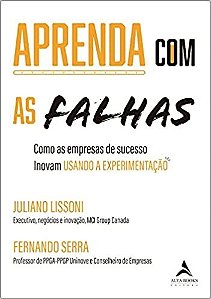 Livro Aprenda com as Falhas: Como as Empresas de Sucesso Inovam - Lissoni