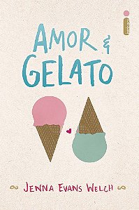 Livro Amor e Gelato  Welch