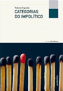 Livro Categorias do Impolitico - Esposito