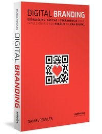 Livro Digital Branding: Estratégias, Táticas e Ferramentas