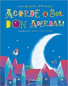 Livro Acorde o Sol, Don Aderbal!