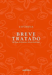 Livro Breve Tratado de Deus, do Homem e do Seu Bem-estar