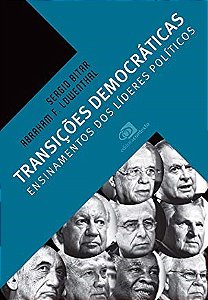 Livro Transicoes Democraticas: Ensinamentos dos Lideres Politicos - Bitar/lowenthal