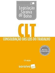Livro Clt - Consolidacao das Leis do Trabalho - Editora Saraiva
