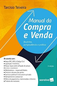 Livro Manual da Compra e Venda - Doutrina, Jurisprudencia e Pratica - Teixeira