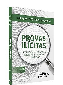 Livro Provas Ilicitas - Avolio