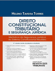 Livro Direito Constitucional Tributario e Seguranca Juridica - Torres