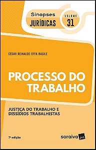 Livro Processo do Trabalho: Justica do Trabalho e Dissídios Trabalhistas - Basile - Saraiva